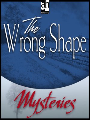 cover image of The Wrong Shape